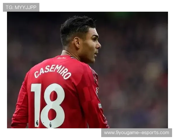 曼联卡塞米罗中场拦截与一脚直塞双提升